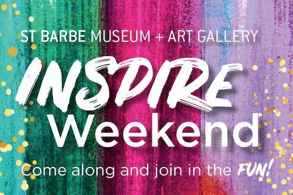 Inspire Weekend at St Barbe Museum & Art Gallery